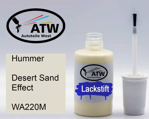 Hummer, Desert Sand Effect, WA220M: 20ml Lackstift, von ATW Autoteile West.